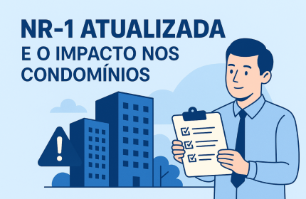 NR-1 Atualizada: O Que Muda Para os Condomínios?